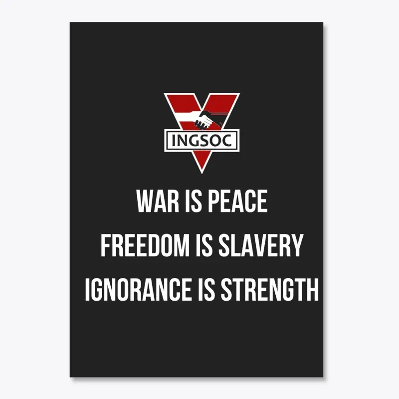 INGSOC SLOGAN 1984