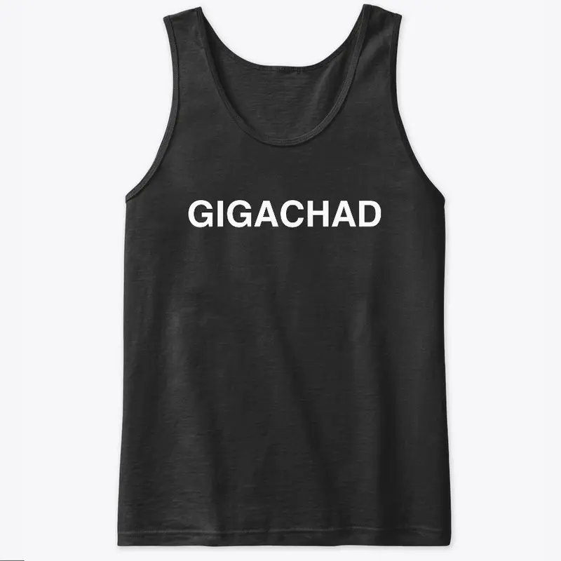 GIGACHAD