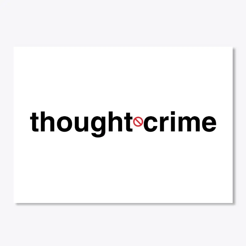 THOUGHT•CRIME